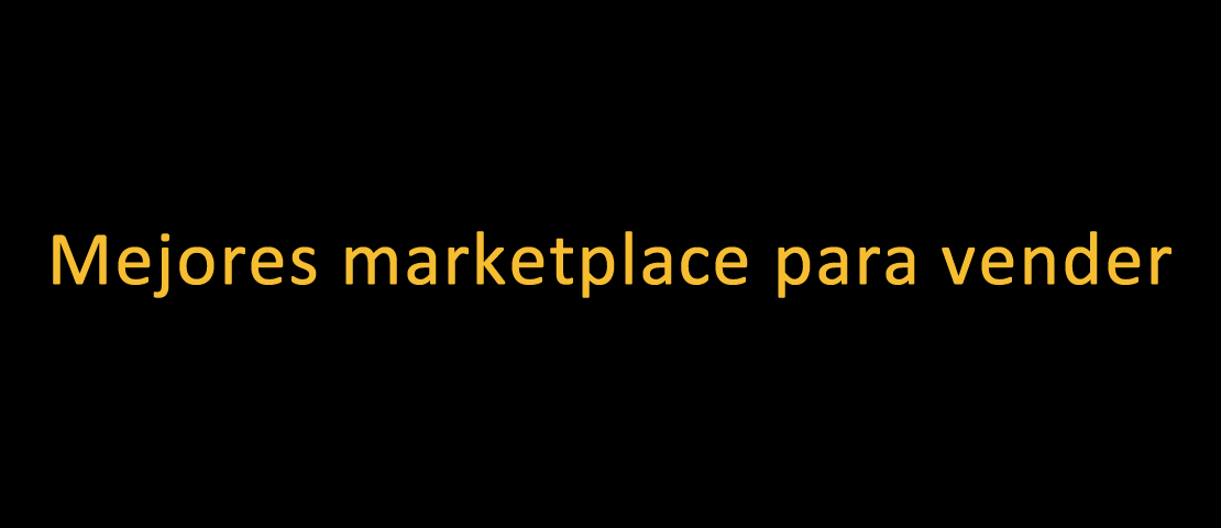 Mejores Marketplace para vender